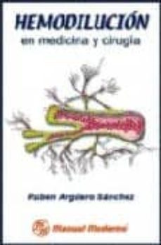 hemodilucion en medicina y cirugia-ruben arguero sanchez-9789687812489