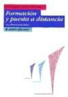 formacion y puesta a distancia: su dimension etica-maria teresa yuren camarena-9789688534489