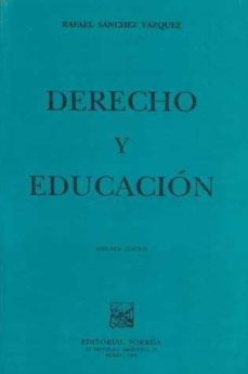 derecho y educacion-rafael sanchez vazquez-9789700712789