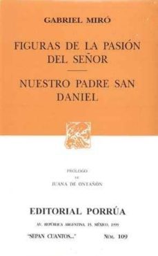figuras de la pasion; nuestro padre san daniel (3ª ed.)-9789700715889