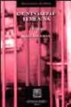 criminalidad femenina: teorias y reaccion social-maria de la luz lima malvido-9789700743189