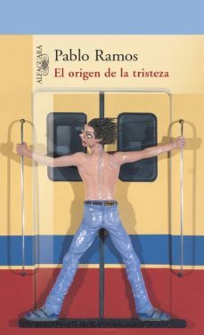 el origen de la tristeza (ebook)-pablo ramos-9789870418689