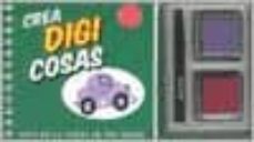 crea digi cosas: arte en la punta de tus dedos-9789871078189