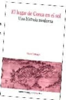 el lugar de corea en el sol: una historia moderna-bruce cumings-9789871151189