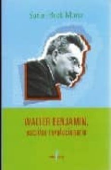 walter benjamin, escritor revolucionario-9789871180189