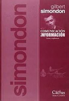 comunicacion e informacion-gilbert simondon-9789873831089