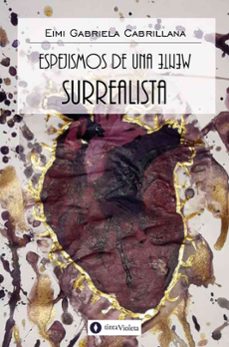 espejismos de una mente surrealista (ebook)-9789874114389