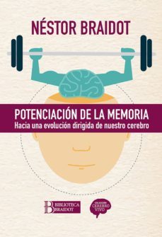 potenciacion de la memoria (ebook)-nestor braidot-9789874277589