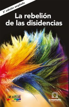 la rebelion de las disidencias (ebook)-pablo vasco-9789874709189