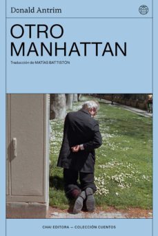 otro manhattan (ebook)-donald antrim-9789874801289