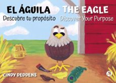 el aguila: descubre tu proposito (ebook)-cindy deddens-9789874947789