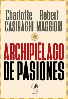 archipielago de pasiones (ebook)-robert maggiori-charlotte casiraghi-9789875995789
