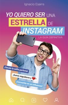 yo quiero ser una estrella de instagram (ebook)-9789877362589