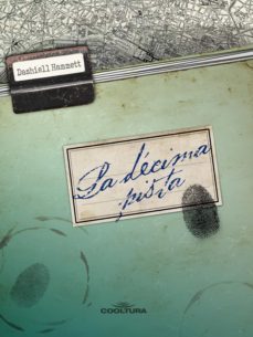 la decima pista (ebook)-dashiell hammett-9789877443189
