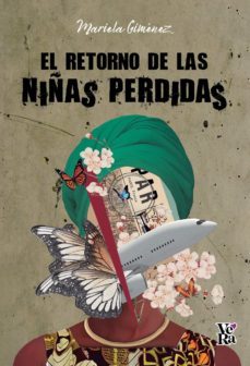 el retorno de las niñas perdidas (ebook)-mariela gimenez-9789877478389
