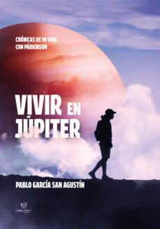 vivir en júpiter (ebook)-pablo garcía san agustín-9789878242989