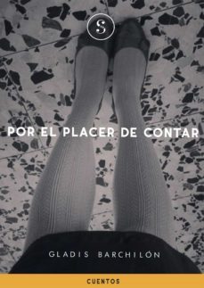 por el placer de contar (ebook)-gladis barchilon-9789878361789