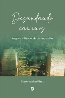 desandando caminos (ebook)-everto adrián pérez-9789878724089