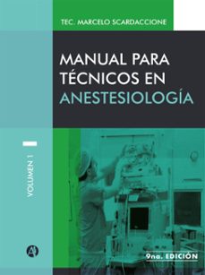 manual para tecnicos en anestesiologia volumen i (ebook)-9789878754789