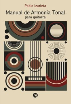 manual de armonia tonal (ebook)-pablo izurieta-9789878765389