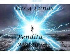 las cuatro lunas: bendita maldicion (ebook)-gonzalo martín montes-9789878910789