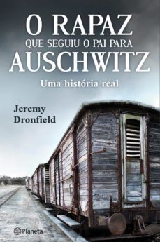 o rapaz que seguiu o pai para auschwitz (ebook)-jeremy dronfield-9789897771989