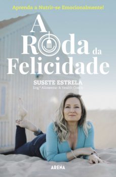 a roda da felicidade (ebook)-susete estrela-9789897844089