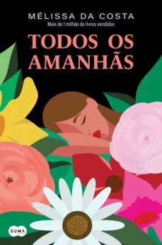 todos os amanhs (ebook)-melissa da costa-9789897870989