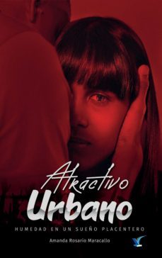 atractivo urbano (ebook)-amanda rosario maracallo-9789945094589