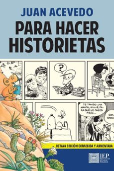 para hacer historietas-juan acevedo-9789972519789