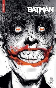 batman : sombre reflet-scott snyder-9791026826989