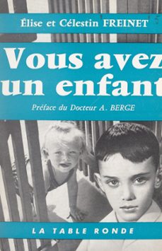 vous avez un enfant (ebook)-celestin freinet-elise freinet-9791037100689