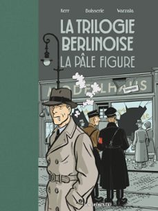 la trilogie berlinoise - tome 2-pierre boisserie-9791037510389