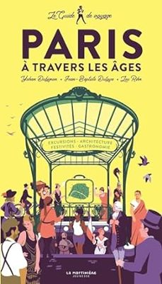 guide de voyage a paris-yohan dubigeon-9791040110989