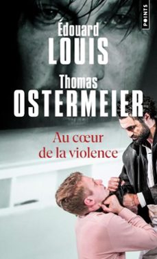 au cour de la violence-edouard louis-9791041428489