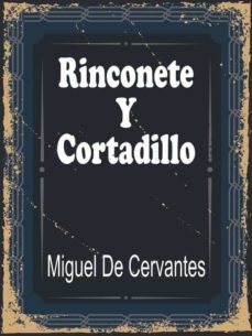 rinconete y cortadillo (ebook)-miguel de cervantes saavedra-9791220856089