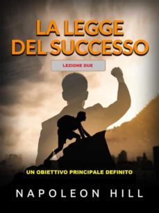la legge del successo  - lezione due (tradotto) (ebook)-napoleon hill-9791220873789