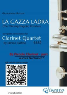 eb piccolo clarinet (instead bb clarinet 1) part of "la gazza ladra" overture for clarinet quartet (ebook)-9791221368789
