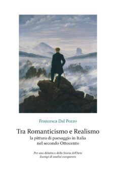 tra romanticismo e realismo: la pittura di paesaggio in italia nel secondo ottocento (ebook)-9791221470789