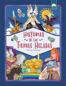 historias de las tierras heladas-chiara cioni-9791256430789