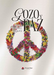 gozo y paz (ebook)-rosa martínez segura-9791370085889