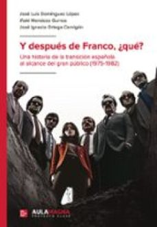 y despues de franco, ¿que? (ebook)-josé ignacio ortega cervigón-9791387666989