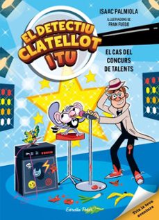 detectiu clatellot i tu 6. el cas del concurs de talents (ebook)-isaac palmiola-9791387783389