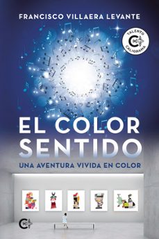 el color sentido-francisco villaera levante-9791387895389
