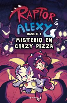 raptor y alexy 1 - misterio en crazy pizza-9791387924089
