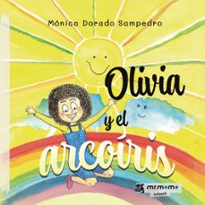 olivia y el arcoiris-monica dorado sampedro-9791388016189