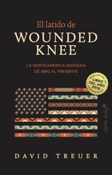 el latido de wounded knee-david treuer-9791399105889