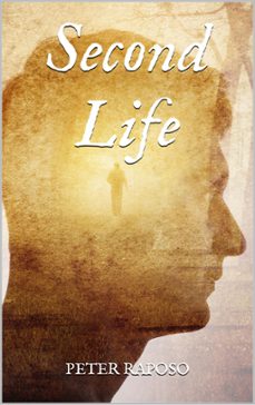 second life-peter raposo-9798201171889