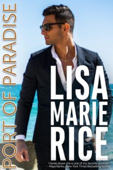 port of paradise (ebook)-lisa marie rice-9798201244989
