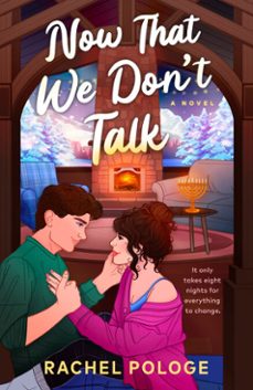 now that we don't talk (ebook)-rachel pologe-9798217189489